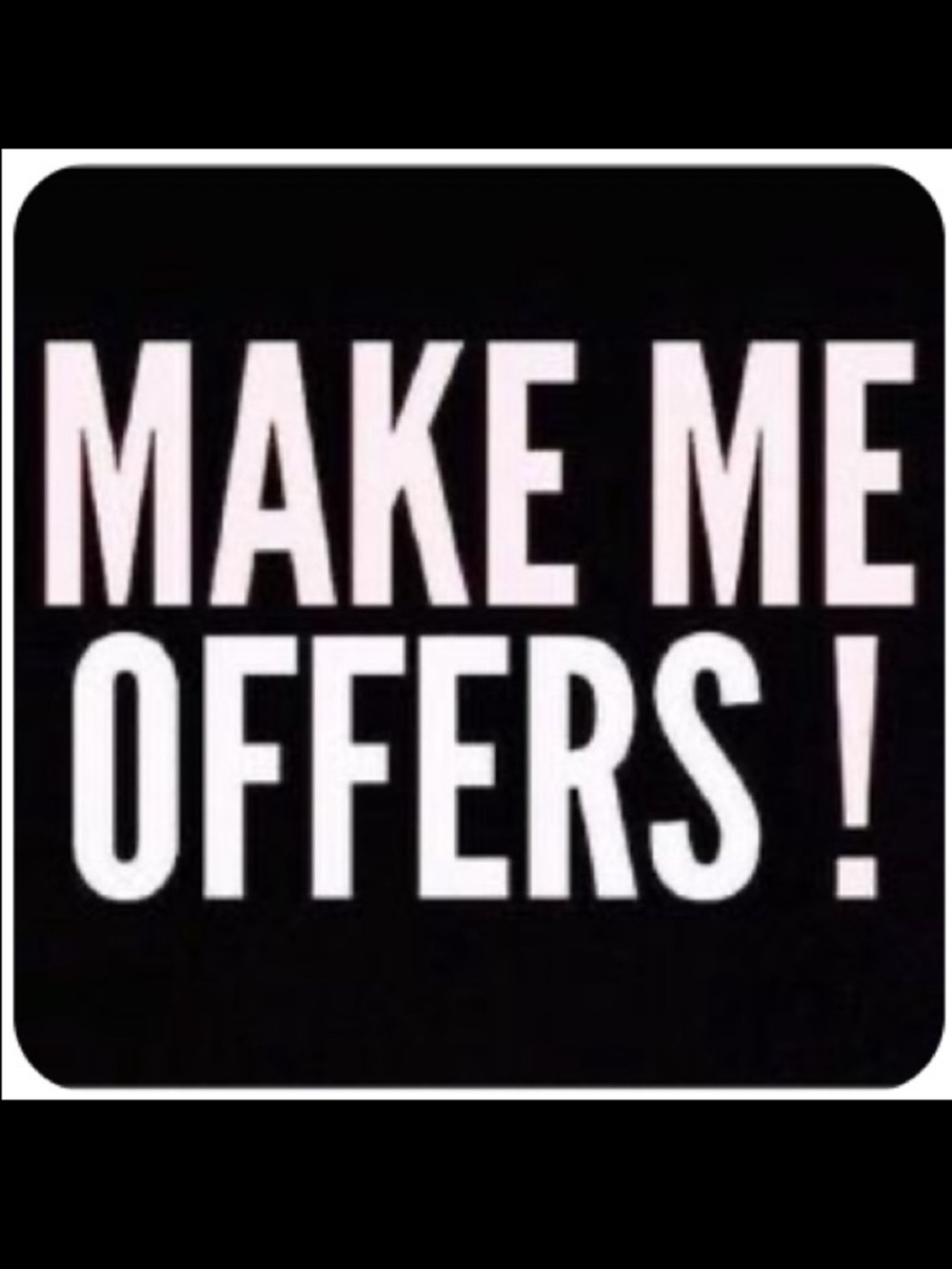 If You ❤️ it...Make an Offer!
